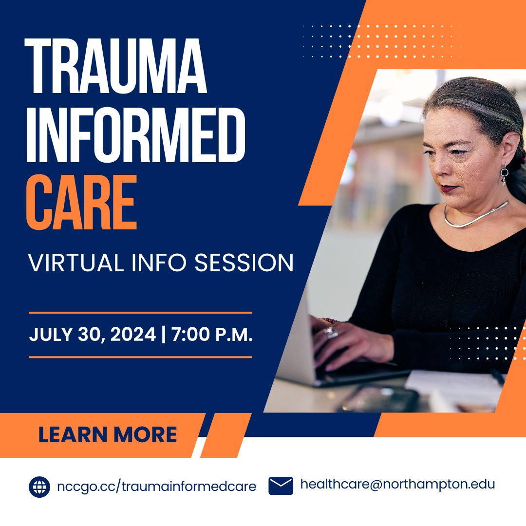 Free Trauma Informed Care Virtual Information Session | Northampton  Community College