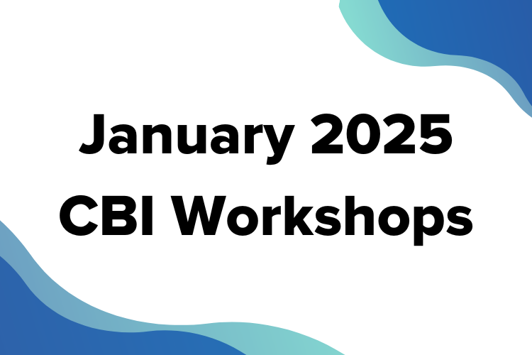 January CBI Workshops